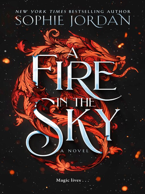 Title details for A Fire in the Sky by Sophie Jordan - Wait list